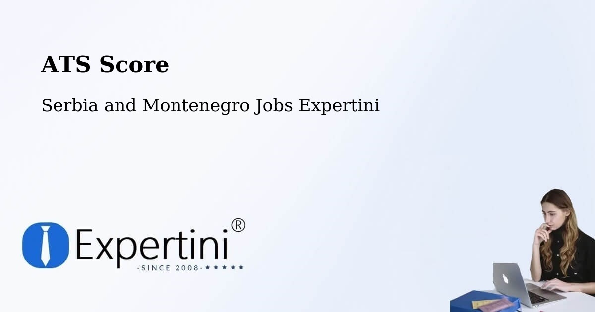Resume ATS Score & Job Description Match Tool – Rougemont - Serbia and Montenegro Jobs Expertini