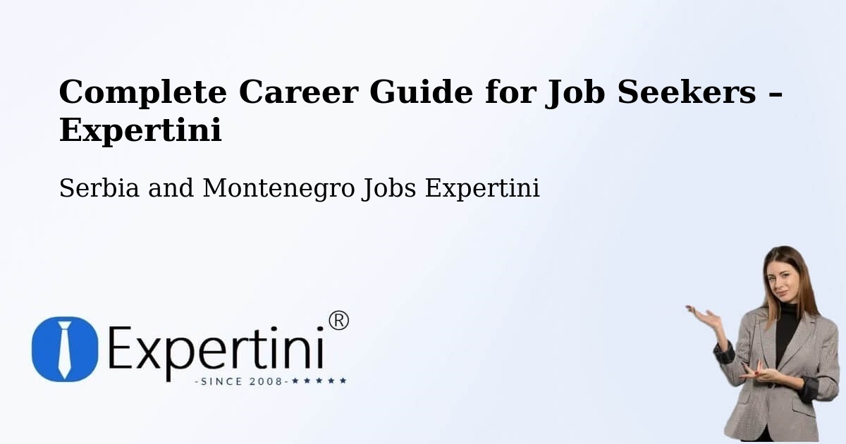 Career Guide for Job Seekers – Rougemont - Rougemont, Serbia and Montenegro Jobs Expertini